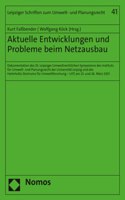 Aktuelle Entwicklungen Und Probleme Beim Netzausbau
