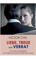 Liebe, Treue Und Verrat