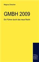 Gmbh 2009: Ein Fahrer Durch Das Neue Recht(German)
