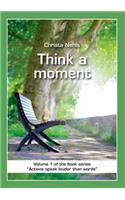 Think a Moment