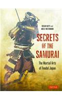 Secrets of the Samurai