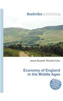 Economy of England in the Middle Ages: (English)