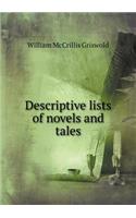 Descriptive lists of novels and tales