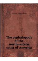The cephalopods of the northeastern coast of America: (English)
