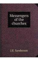 Messengers of the churches: (English)