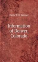 Information of Denver, Colorado