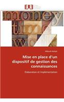 Mise En Place d''un Dispositif de Gestion Des Connaissances