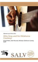 Otto Gray and His Oklahoma Cowboys