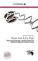 Ryan and Kyle Pepi: (English)