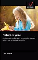 Natura w grze