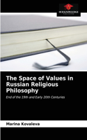 Space of Values in Russian Religious Philosophy