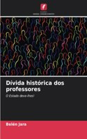 Dívida histórica dos professores