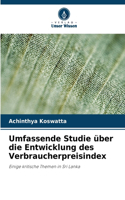 Umfassende Studie über die Entwicklung des Verbraucherpreisindex
