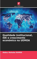 Qualidade institucional, IDE e crescimento económico na UEMOA