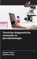 Tecniche diagnostiche avanzate in parodontologia