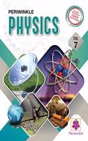 Periwinkle Physics - VII. As per latest CISCE curriculum.