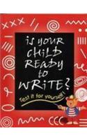 Is Your Child Ready To Write: Test It For Yourself!