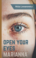 Open your eyes, Marianna