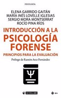 Introduccion a la psicologia forense: Principios para la evaluacion