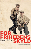 For frihedens skyld