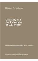 Creativity and the Philosophy of C.S. Peirce