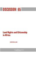 Land Rights and Citizenship in Africa
