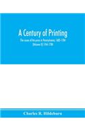 A century of printing