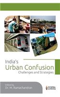 India's Urban Confusion