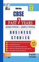 Shiv Das CBSE Past 7 Years Solved Board Papers and Sample Papers for Class 12 Business Studies (2019 Board Exam Edition)