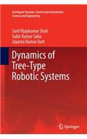 Dynamics of Tree-Type Robotic Systems