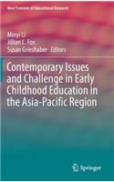 Contemporary Issues and Challenge in Early Childhood Education in the Asia-Pacific Region