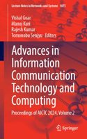 Advances in Information Communication Technology and Computing: Proceedings of AICTC 2024, Volume 2: 1075 (Lecture Notes in Networks and Systems)