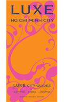 LUXE Ho Chi Minh City