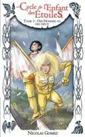 Cycle de l'Enfant des Etoiles, Tome 3