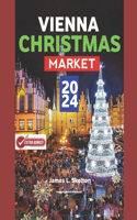 Vienna Christmas Market 2024