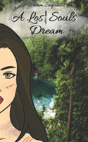 A Lost Souls Dream