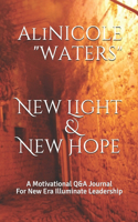 New Light & New Hope