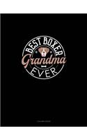 Best Boxer Grandma Ever: 3 Column Ledger(1424 3 Column Ledger)