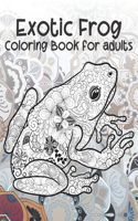 Exotic Frog - Coloring Book for adults