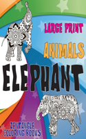 Zentangle Coloring Books - Animals - Large Print - Elephant
