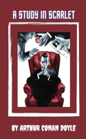 A Study in Scarlet by Arthur Conan Doyle