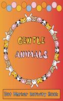 Dot Marker Activity Book Gentle Animals