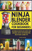 Ninja Blender Cookbook for Beginners