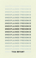 Unexplained Presence