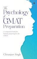 Psychology of GMAT Preparation