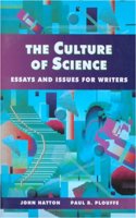 The Culture of Science: Essays and Issues for Writers