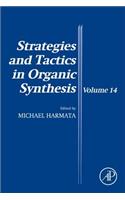 Strategies and Tactics in Organic Synthesis (Volume 14)