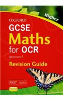 GCSE Maths for OCR Higher Revision Guide