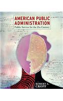 American Public Administration- (Value Pack W/Mysearchlab): (English)