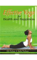 Effective Yoga for Health and Happiness